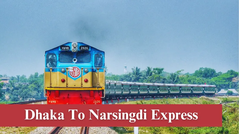 Narsingdi to Dhaka Express